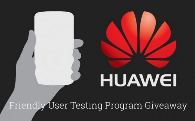 Fotografía - [Mise à jour: Les gagnants] Courez la chance de gagner un téléphone Unreleased Huawei dans le cadre de son programme d'essais User Friendly